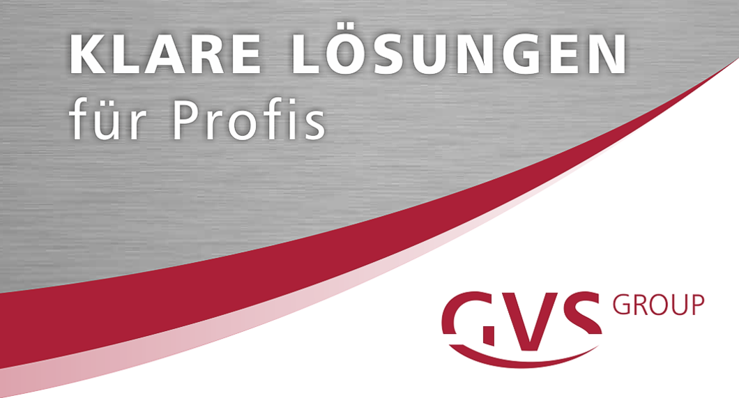 GVS - Klare Lösungen für Profis